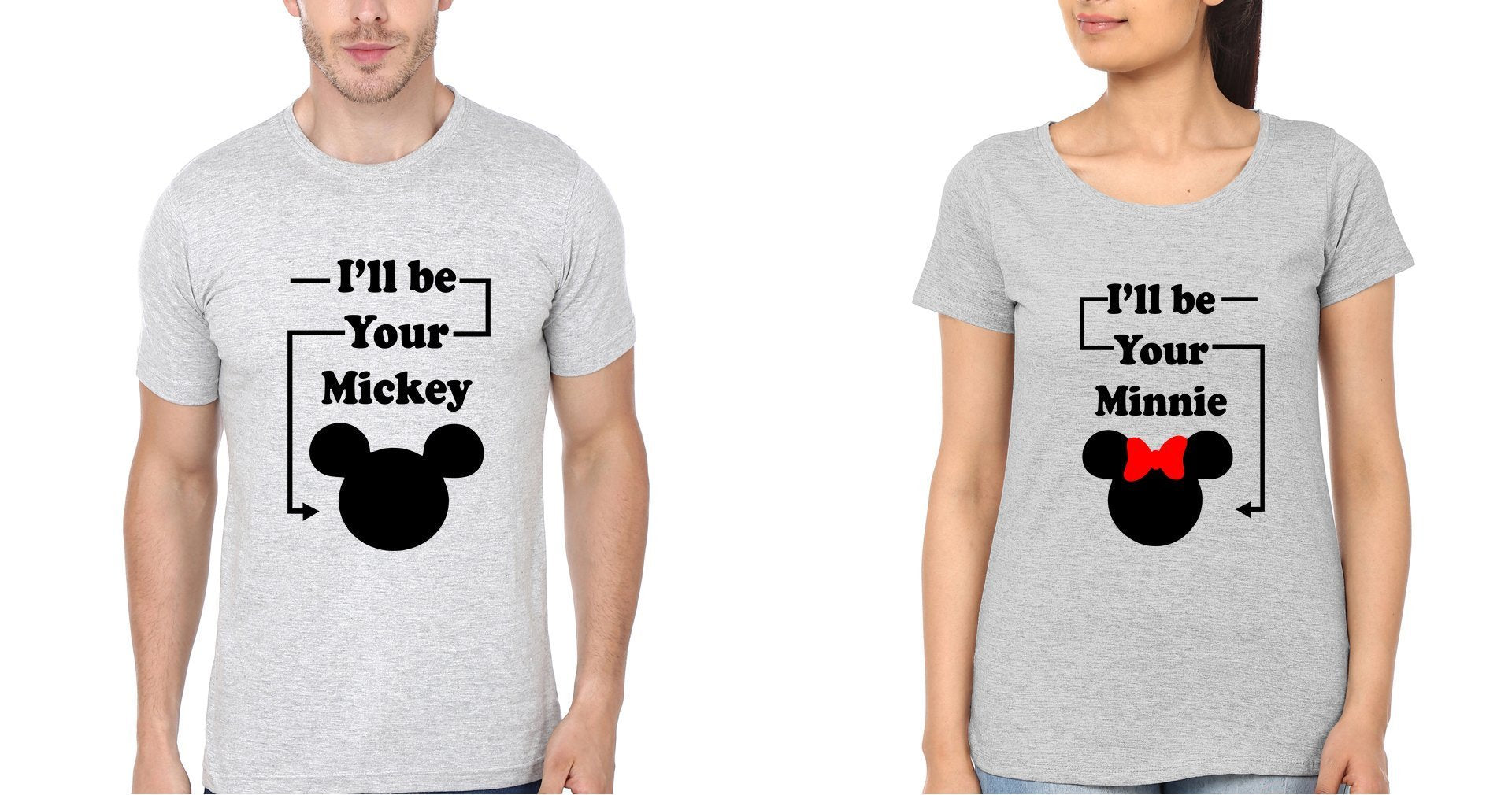 I'll Be Your Mickey Minnie Couple Half Sleeves T-Shirts -FunkyTradition - FunkyTradition
