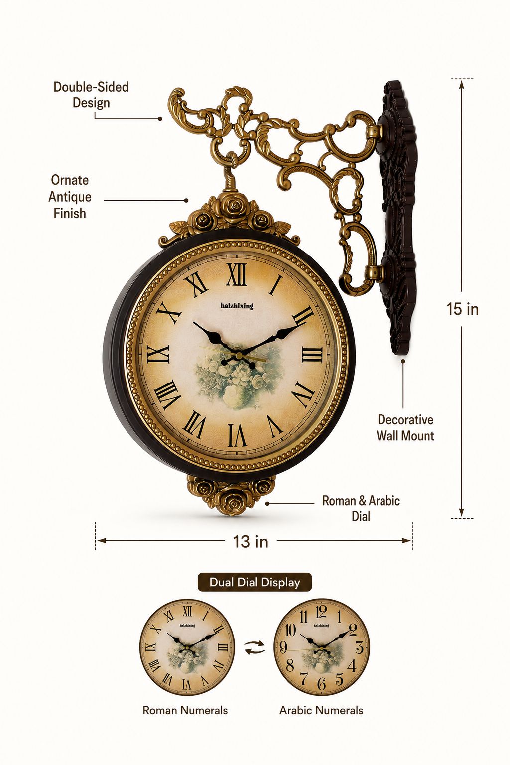 An ornate wall clock with Roman and Arabic numeral dial options, featuring a double-sided design, antique finish, and decorative wall mount, shown with dimension labels of 13 in width and 15 in height on a white background.
