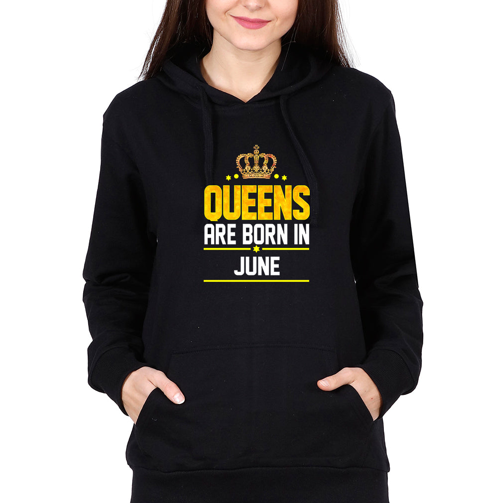 Queens Are Born In June Hoodies for Women-FunkyTradition