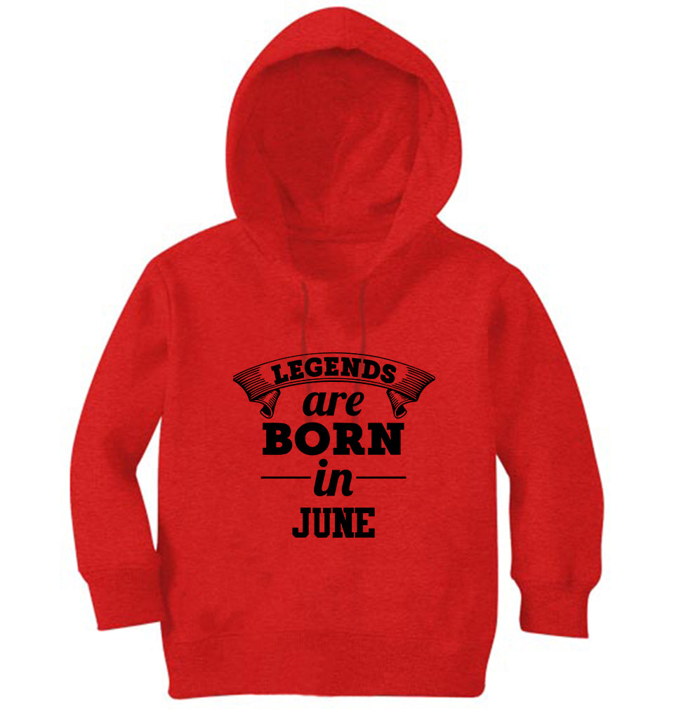Legends are Born in June Hoodie For Girls -FunkyTradition