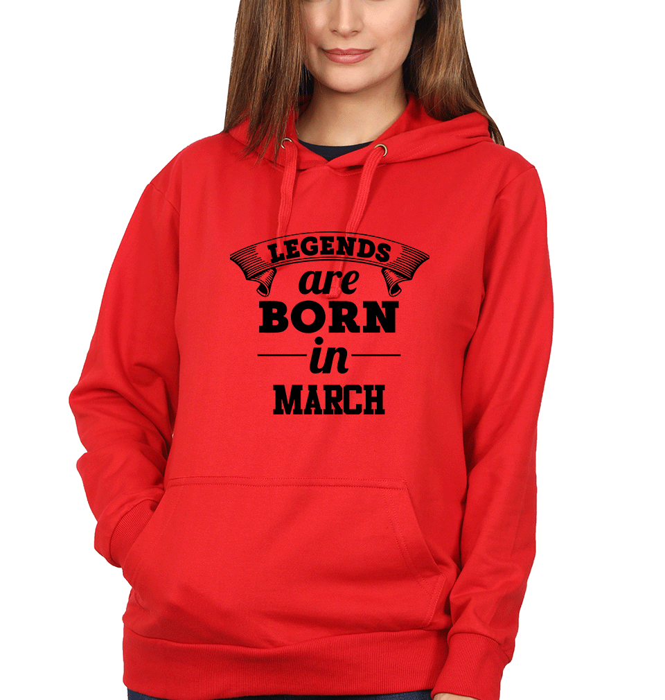 Legends are Born in March Hoodies for Women-FunkyTradition