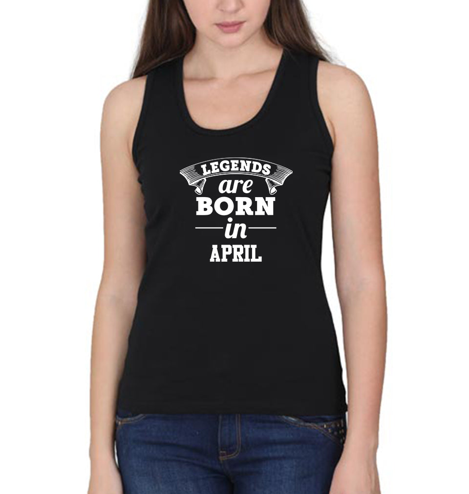 Legends are Born in April Women Tank Top-FunkyTradition