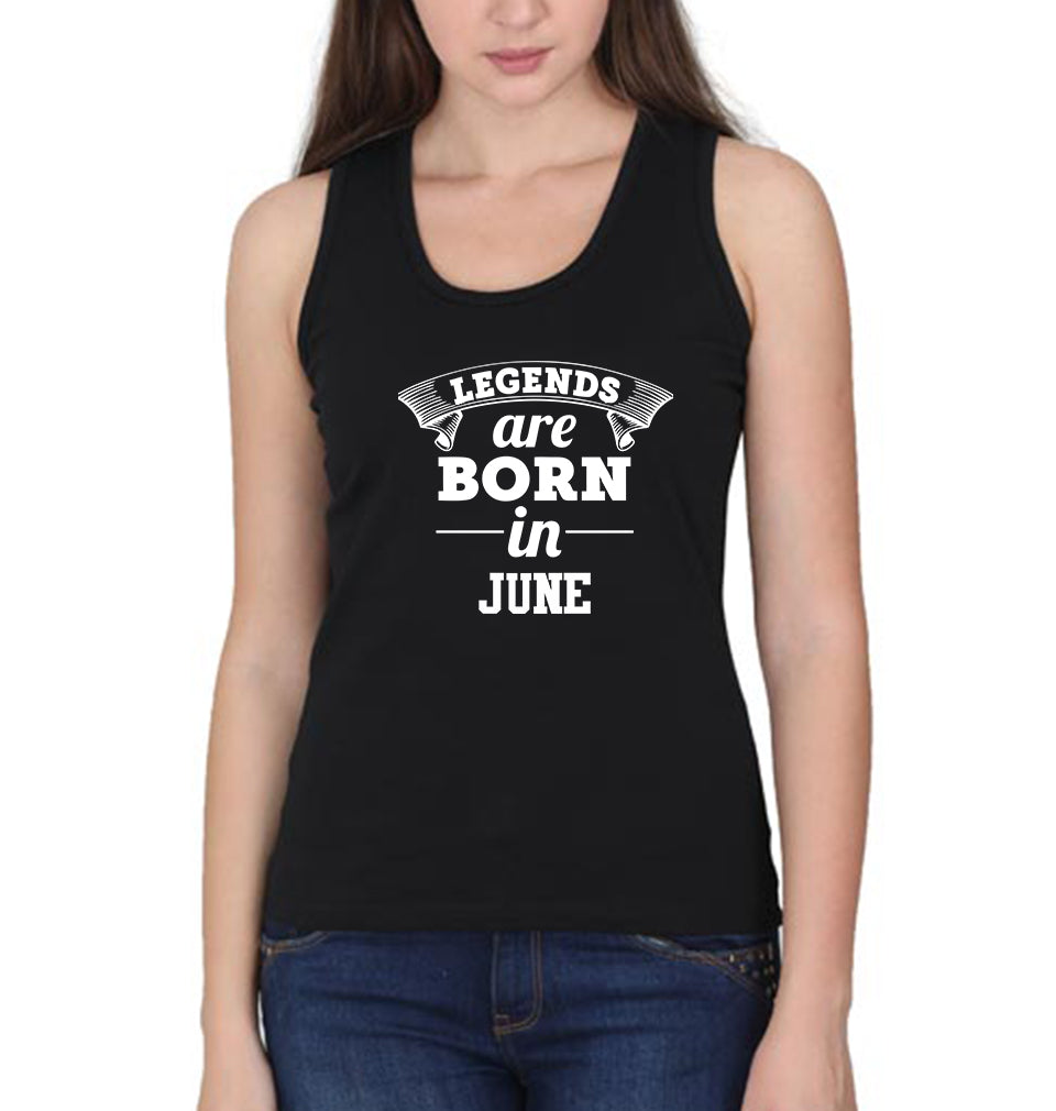 Legends are Born in June Women Tank Top-FunkyTradition