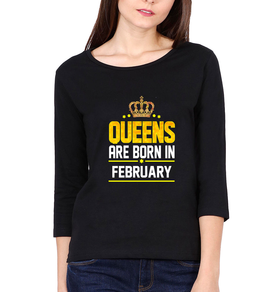 Queens Are  Born In February Womens Full Sleeves T-Shirts-FunkyTradition