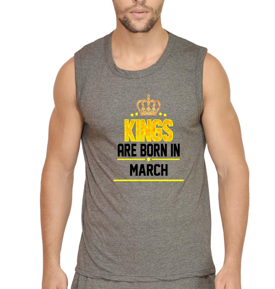 Kings Are Born In March Men Sleeveless T-Shirts-FunkyTradition