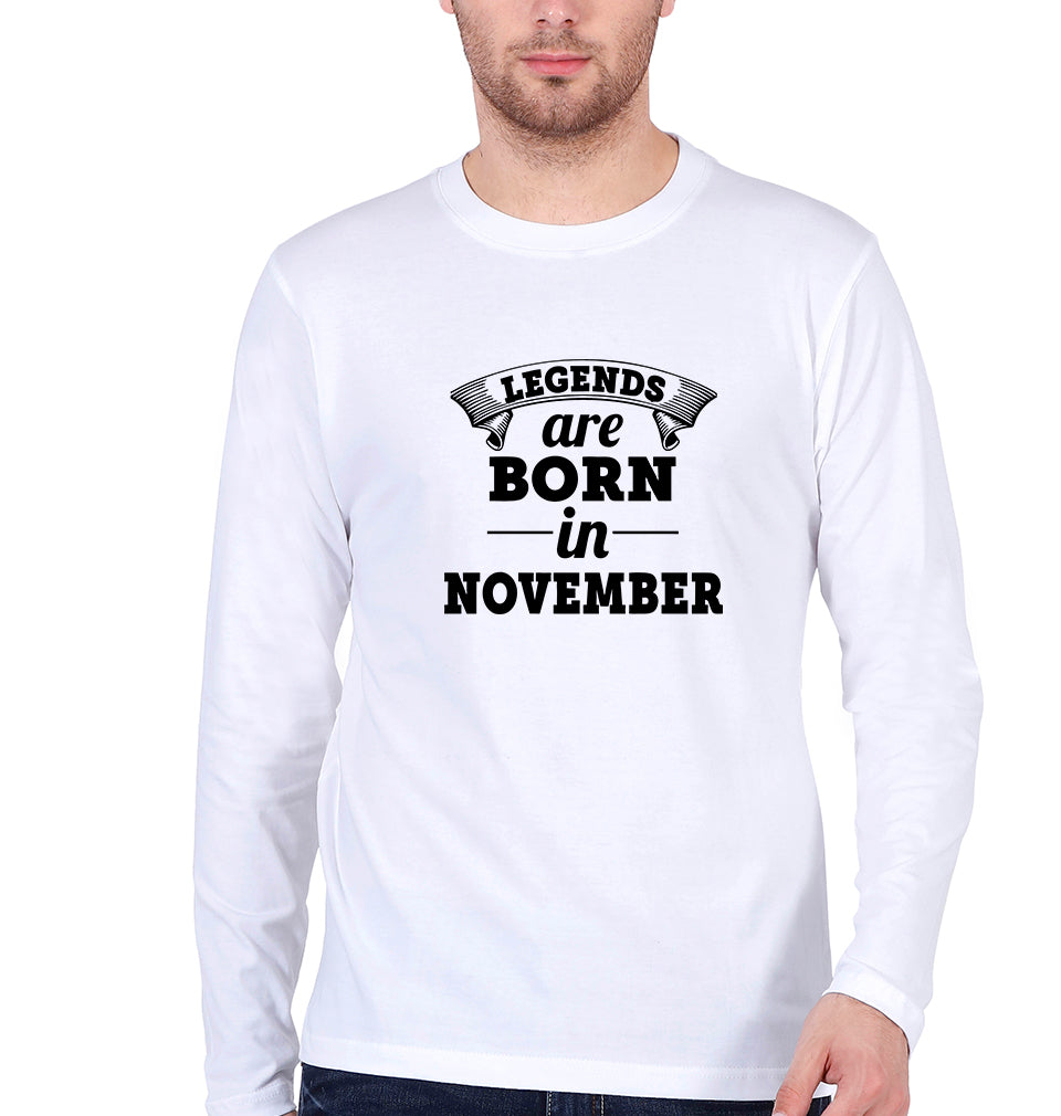 Legends are Born in November Full Sleeves T-Shirt For Men-FunkyTradition