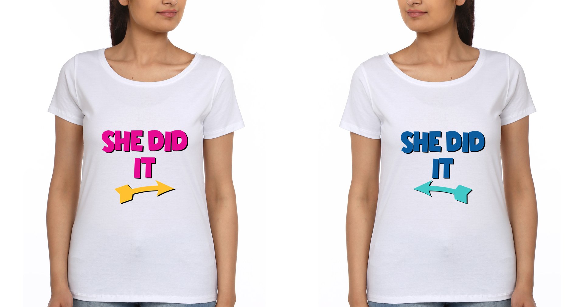 She Did It Sister Sister Half Sleeves T-Shirts -FunkyTradition