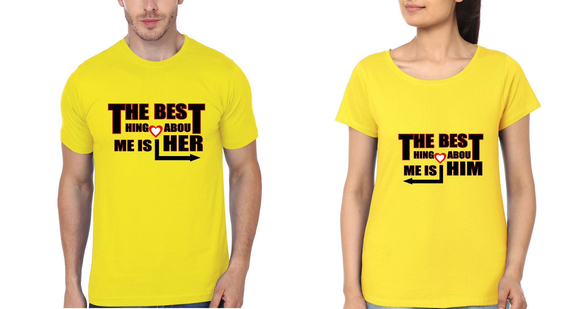 The Best Thing About Him Her Couple Half Sleeves T-Shirts -FunkyTradition