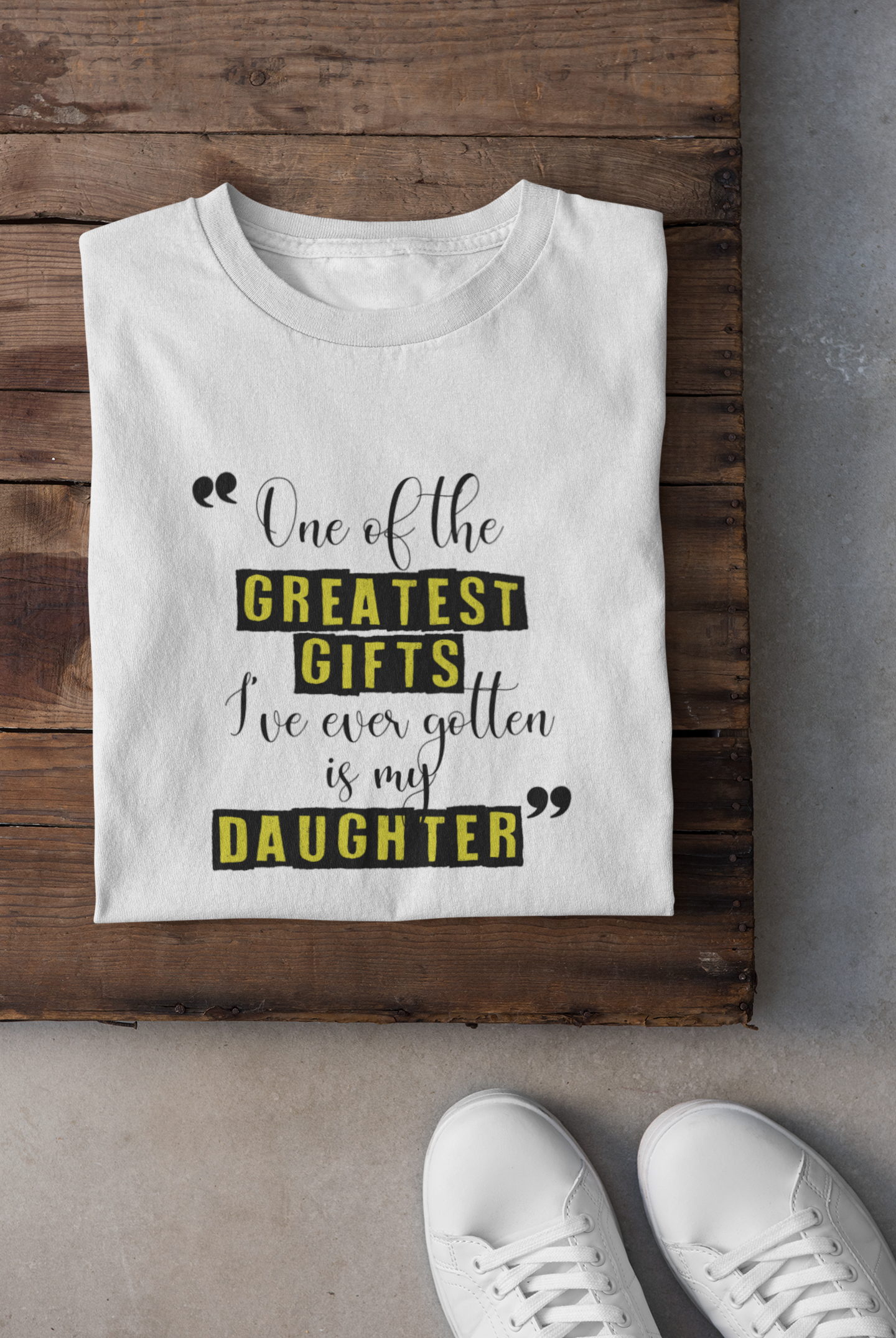 Greatest Gifts Father and Daughter White Matching T-Shirt- FunkyTradition