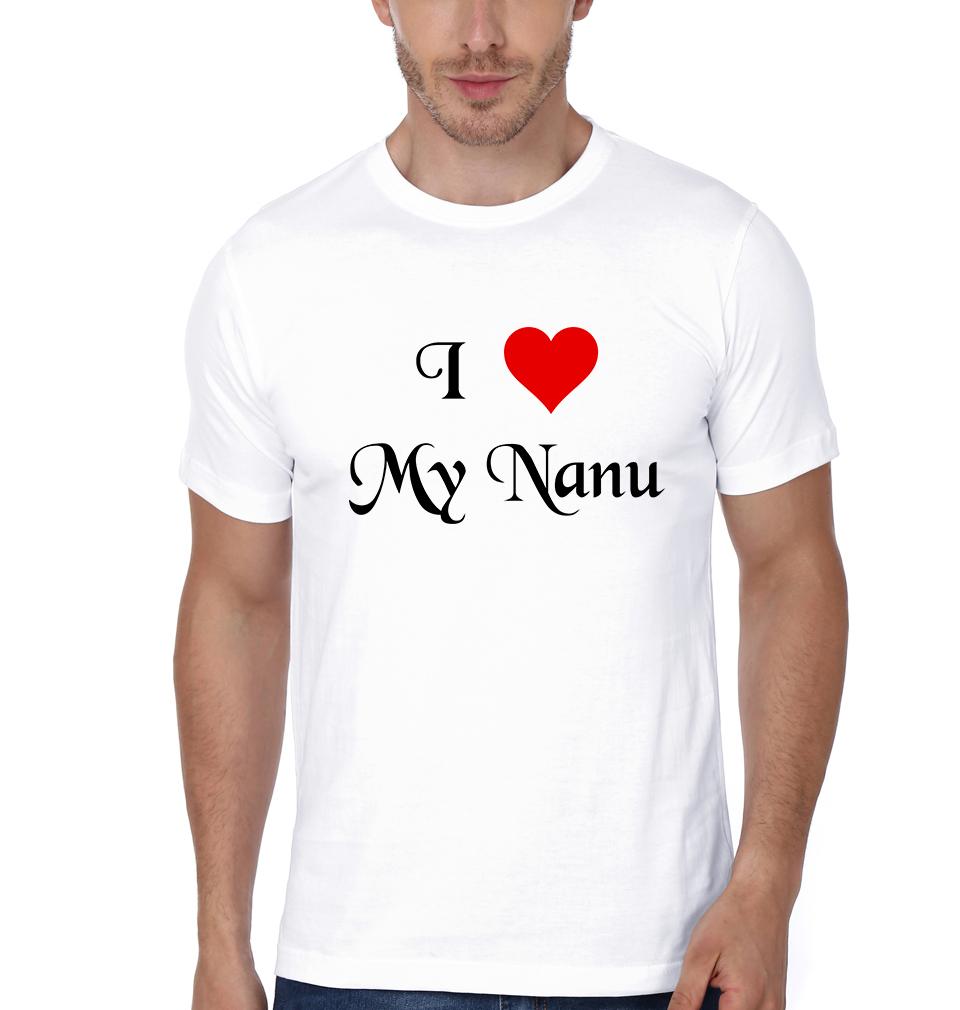 I Love My Nanu Half Sleeves T-Shirts-FunkyTradition