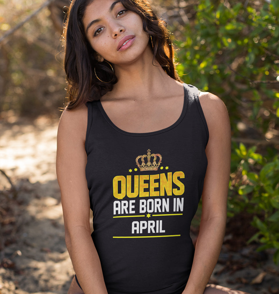 Queens Are Born In April Women Tank Top-FunkyTradition