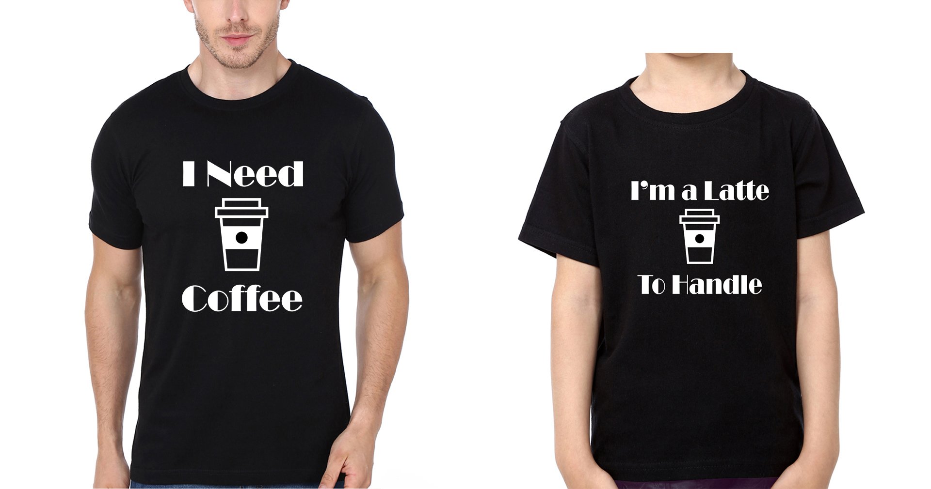 I Need Coffee I'M A Latte To Handle Father and Son Matching T-Shirt- FunkyTradition