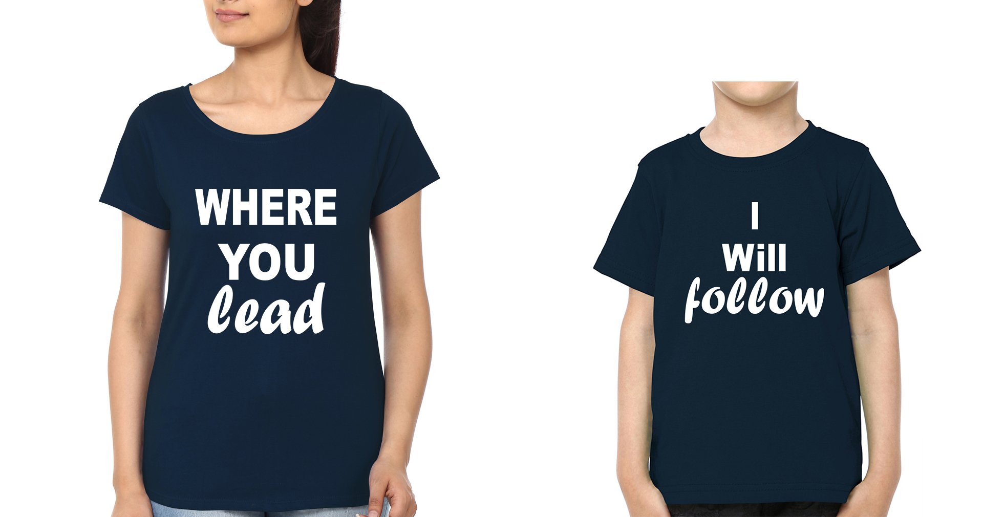 Where You Lead & I Will Follow Mother and Son Matching T-Shirt- FunkyTradition