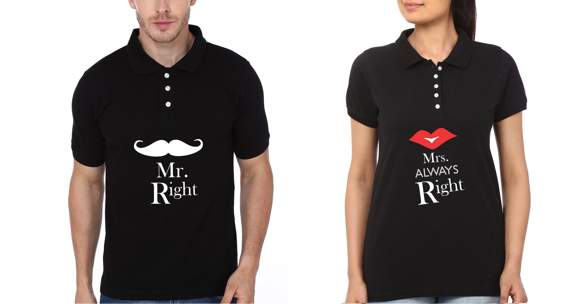 Mr.Right & Mrs. Always Right Couple Polo Half Sleeves T-Shirts -FunkyTradition