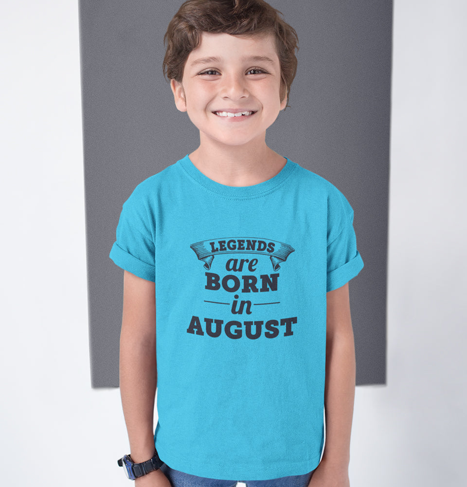 Legends are Born in August Half Sleeves T-Shirt for Boy-FunkyTradition