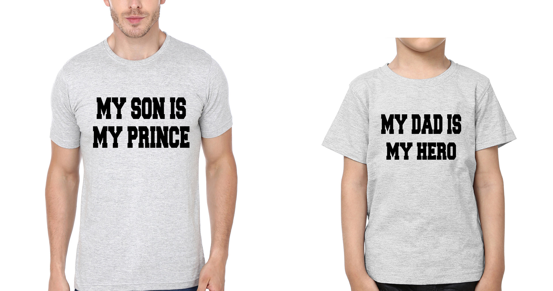 My Dad Is My hero & My Son Is My Prince Father and Son Matching T-Shirt- FunkyTradition