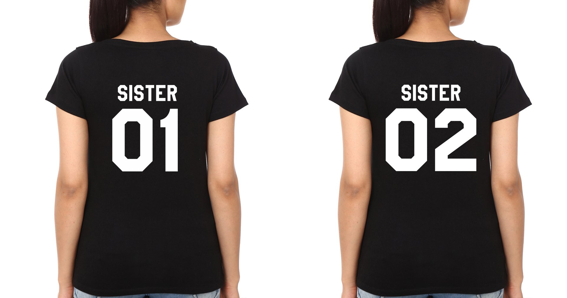 Sister 01 02 Sister Sister Half Sleeves T-Shirts -FunkyTradition
