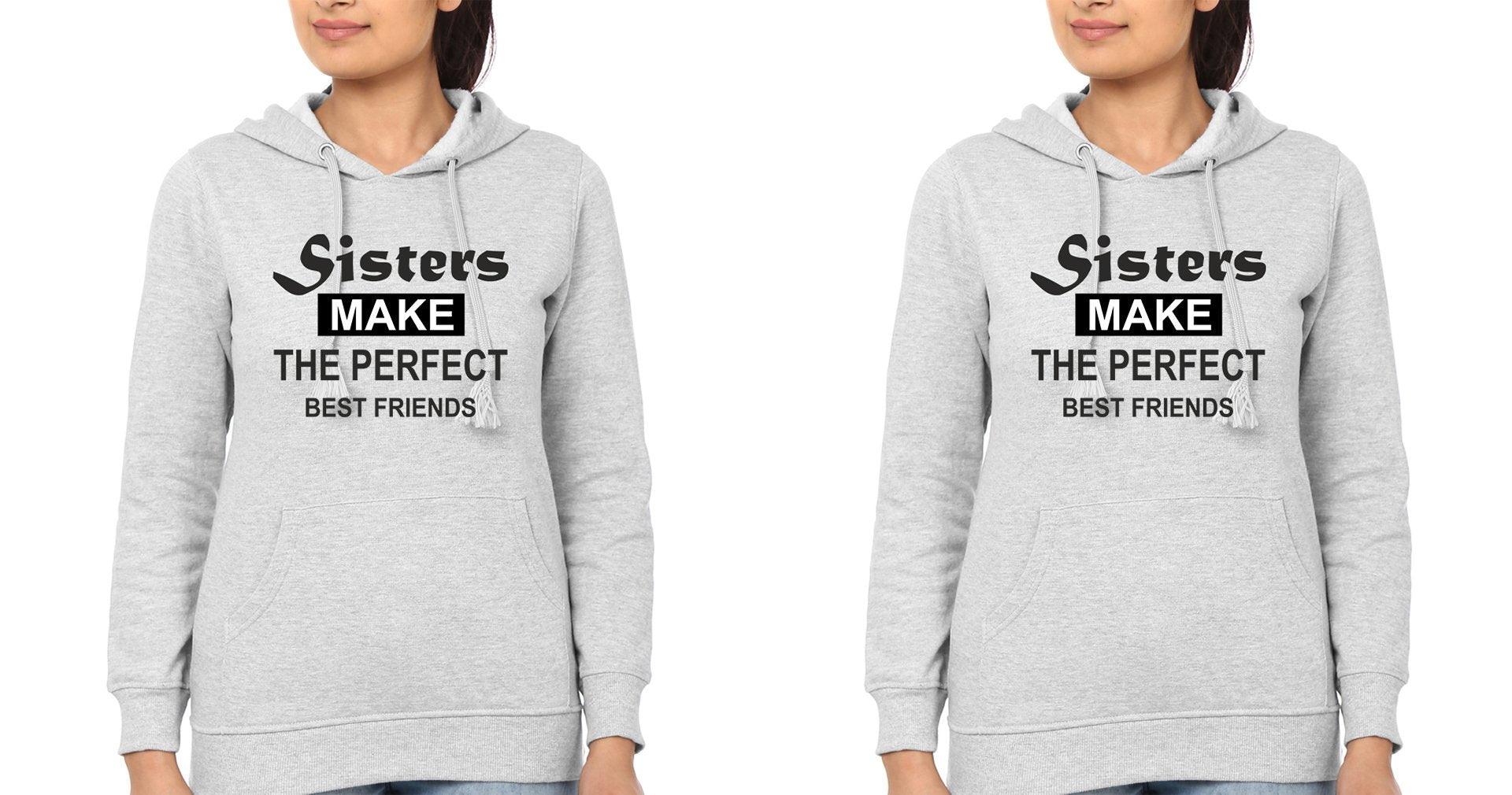 sister Make The Perfect Best Friends BFF Hoodies-FunkyTradition