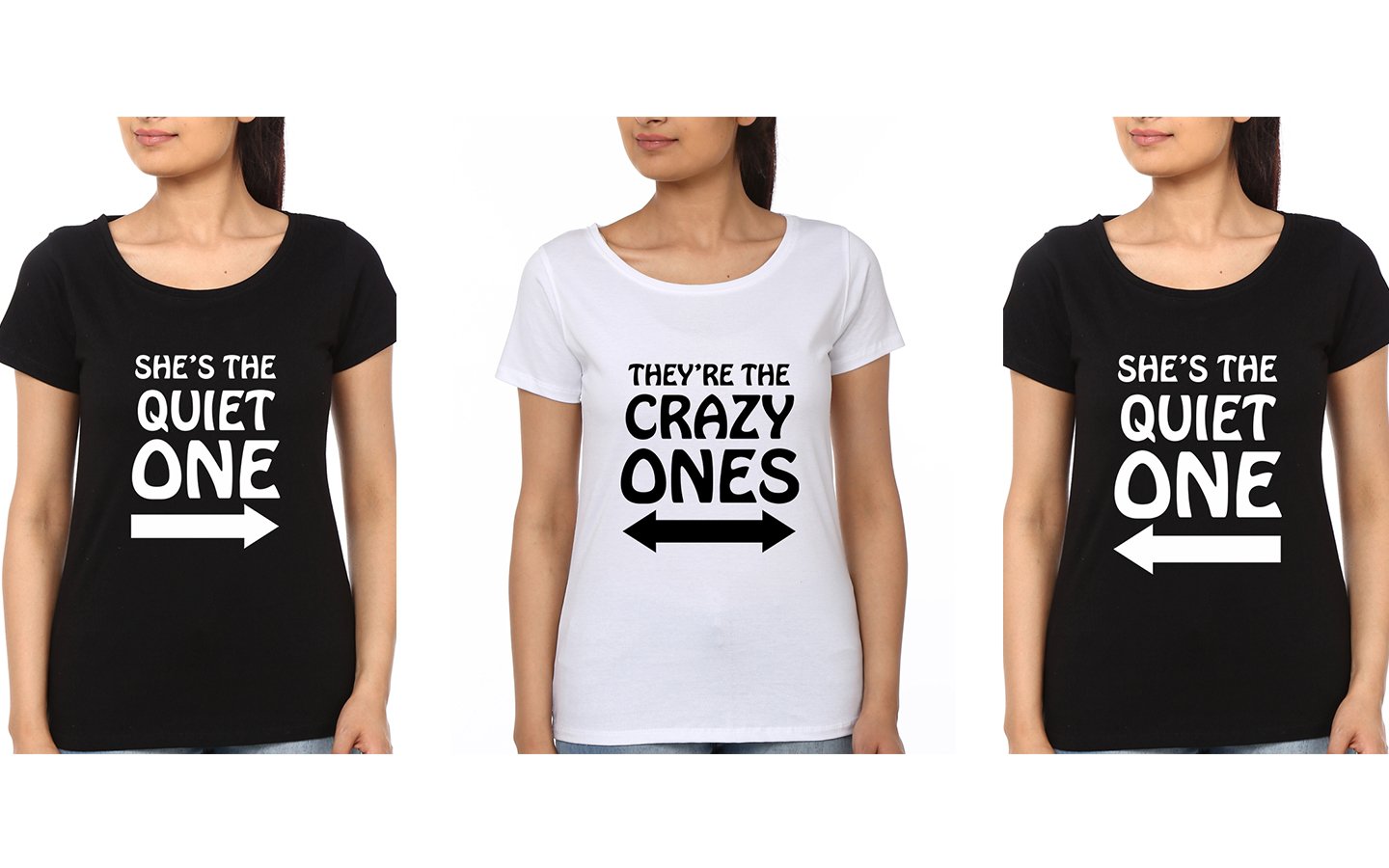 Quiet one Crazy One BFF Half Sleeves T-Shirts-FunkyTradition