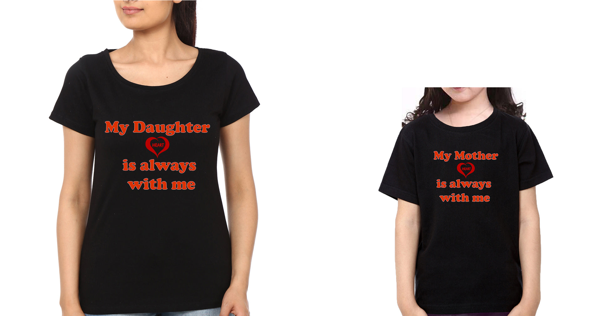 My Daughter Heart is Always With Me My Mother Heart is Always With Me Mother and Daughter Matching T-Shirt- FunkyTradition