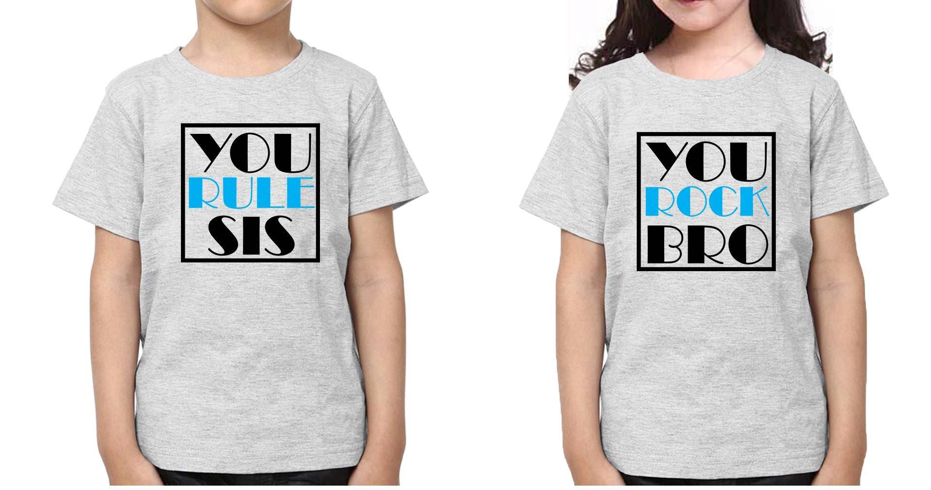 You Rule Sis You Rock Bro Brother-Sister Kid Half Sleeves T-Shirts -FunkyTradition