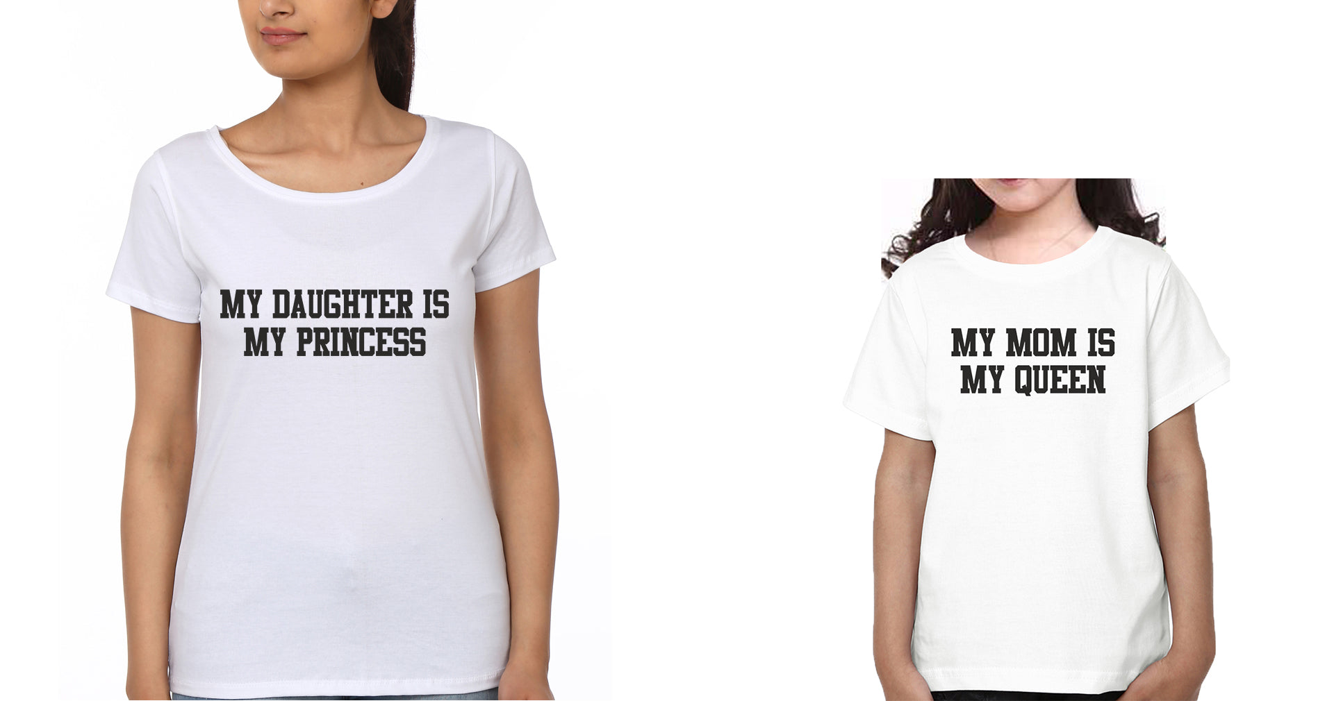 My Mom Is My Queen My Daughter Is My Princess Mother and Daughter Matching T-Shirt- FunkyTradition