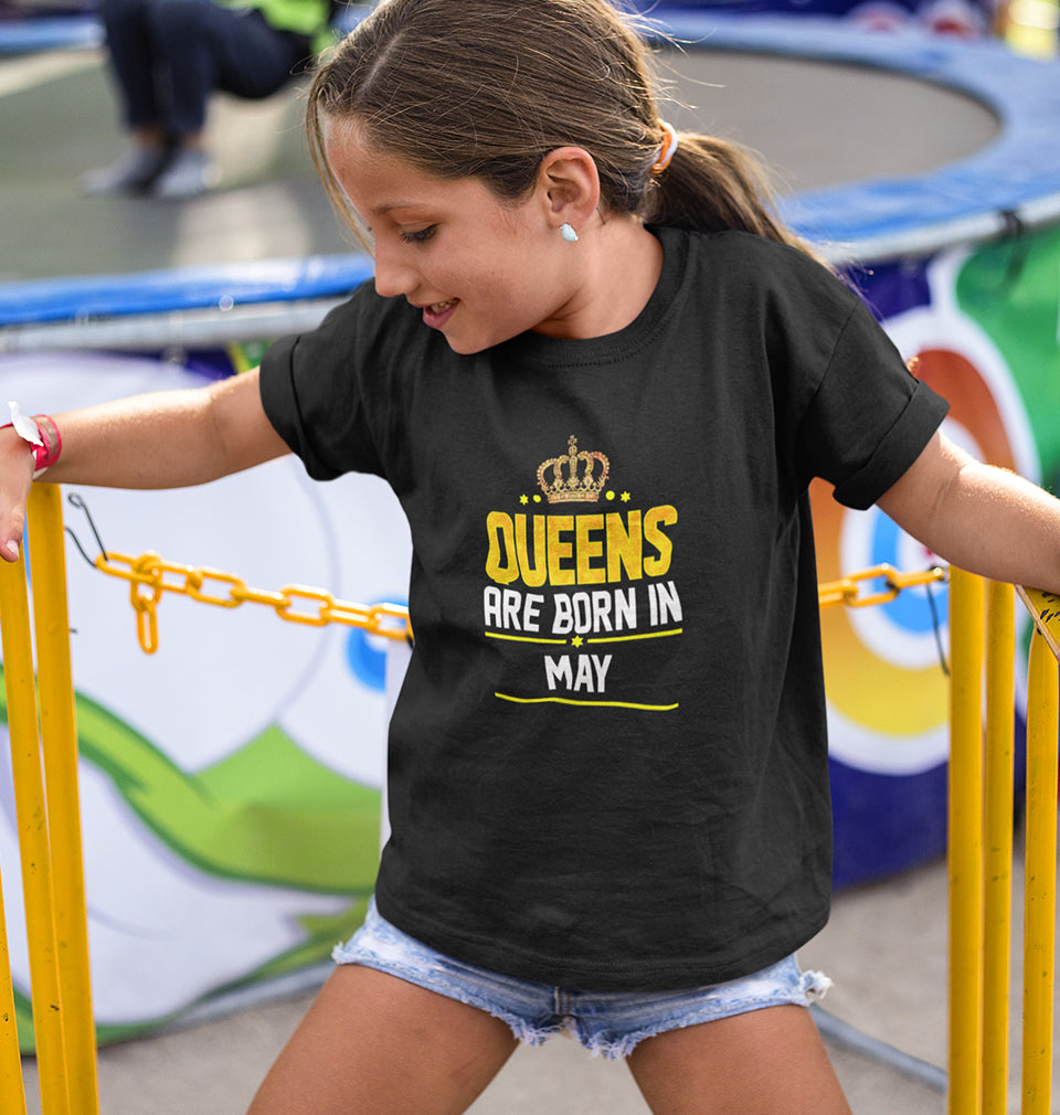 Queens Are Born In May Half Sleeves T-Shirt For Girls -FunkyTradition