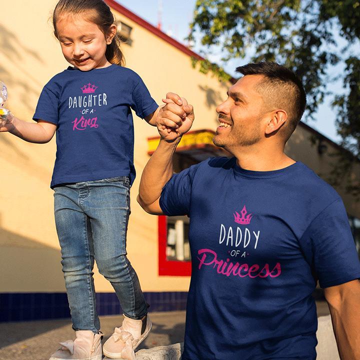 Daughter Of King & Daddy Of A  Princess Father and Daughter Matching T-Shirt- FunkyTradition