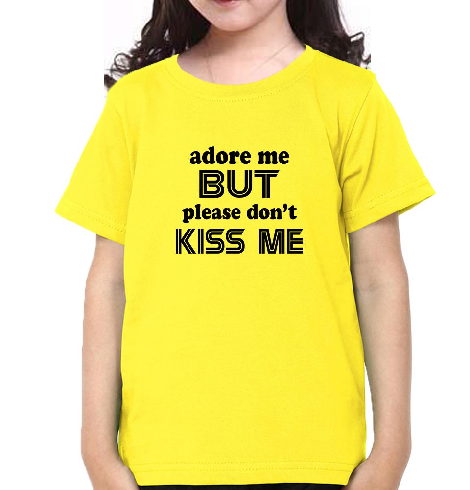 Adore Me But dont Kiss Me Half Sleeves T-Shirt For Girls -FunkyTradition - FunkyTradition