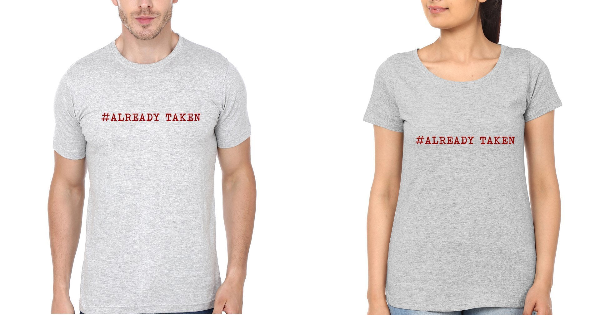Already Taken Couple Half Sleeves T-Shirts -FunkyTradition - FunkyTradition