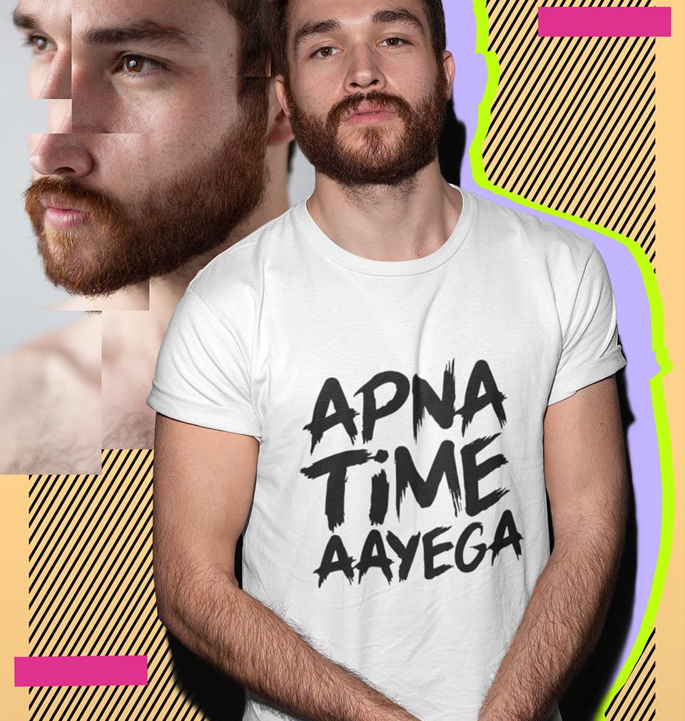 Apna Time Aayega Half Sleeves T-Shirt For Men-FunkyTradition - FunkyTradition