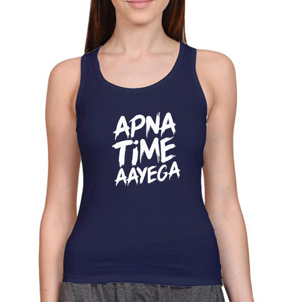 Apna Time Aayega Women Tank Top-FunkyTradition - FunkyTradition