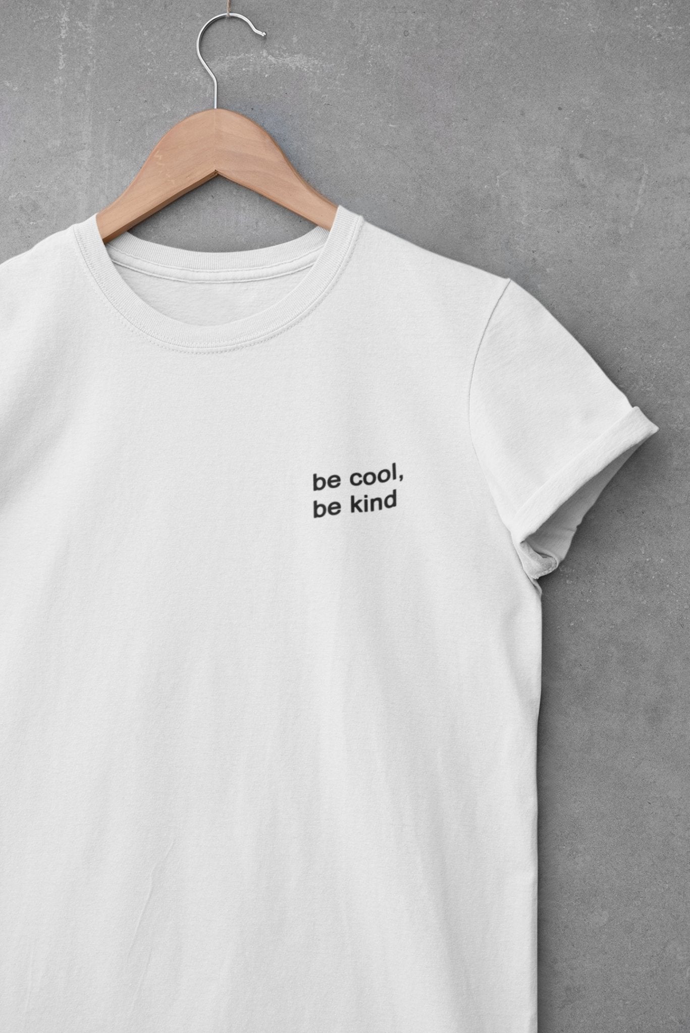 Be Cool Be Kind Minimal Womens Half Sleeves T-shirt- FunkyTradition - Funky Tees Club