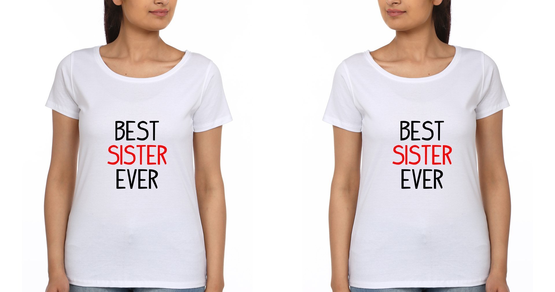 Best Sister Sister Half Sleeves T-Shirts -FunkyTradition - FunkyTradition