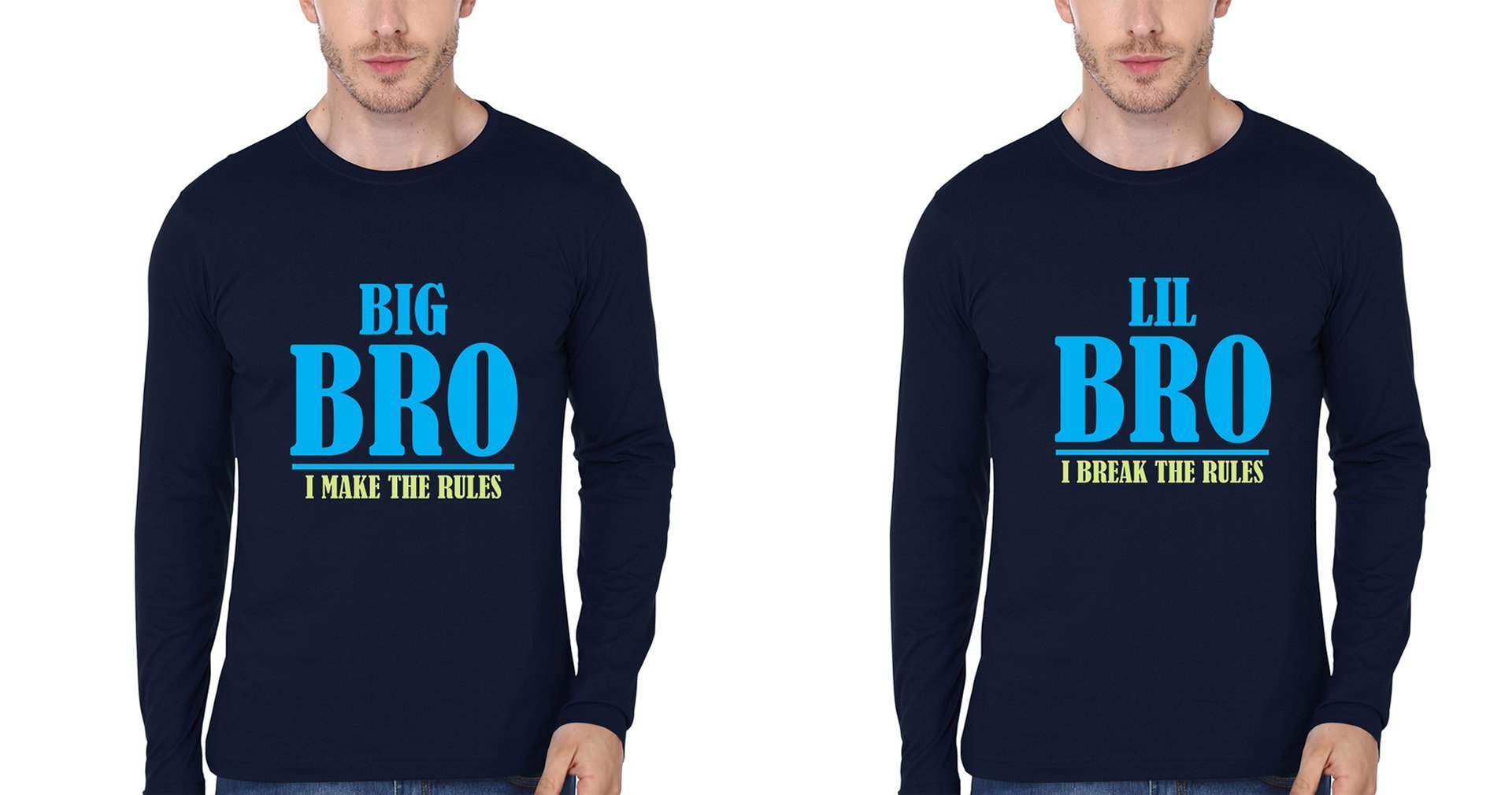 Big Bro Make Rule Lil Bro Break Rule Brother-Brother Full Sleeves T-Shirts -FunkyTradition - FunkyTradition