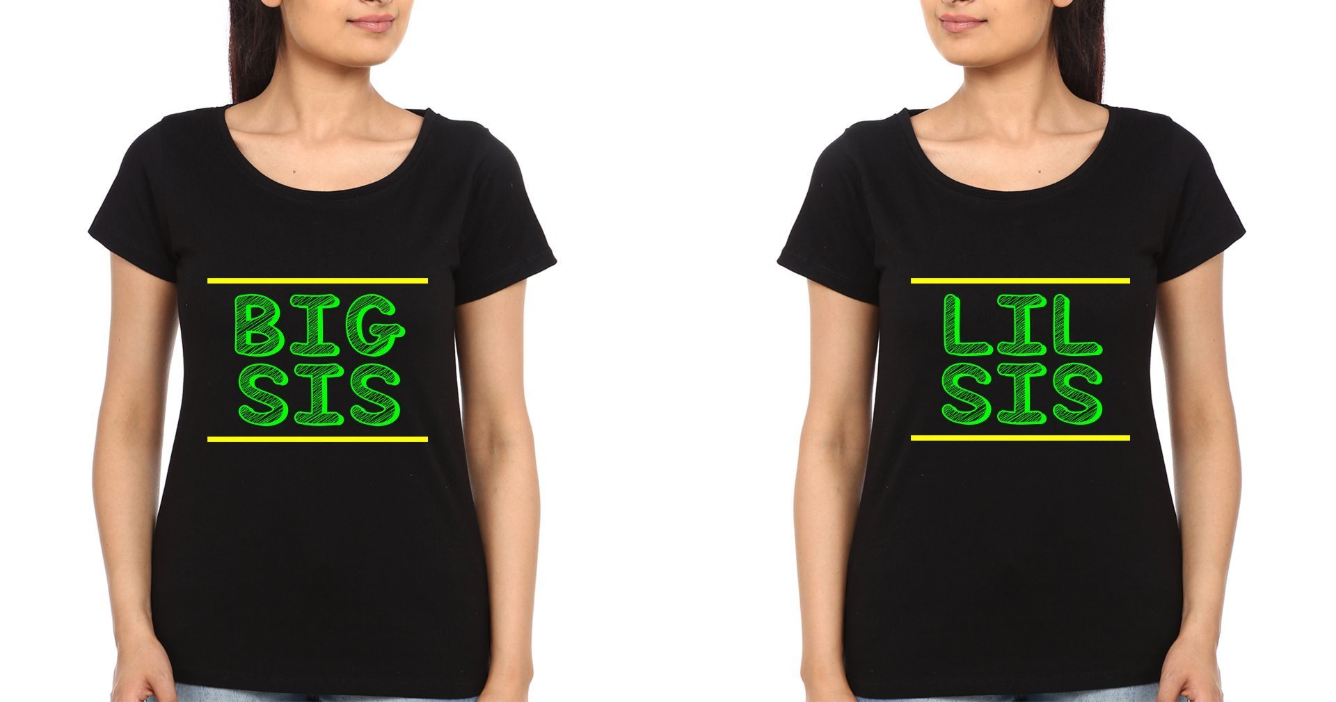 Big Sis Lil Sis Sister Sister Half Sleeves T-Shirts -FunkyTradition - FunkyTradition