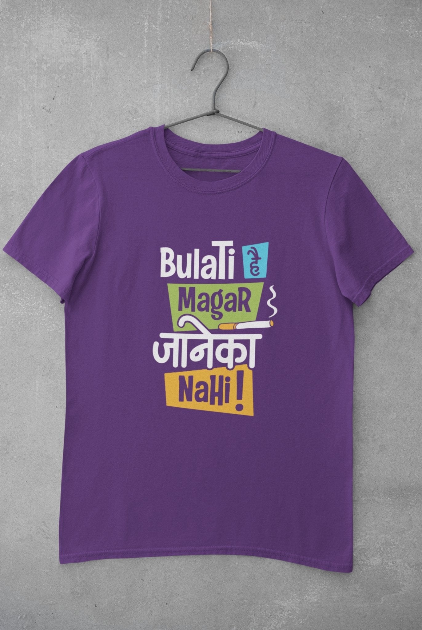 Bulati Hai Magar Janeka Nhi Women Half Sleeves T-shirt- FunkyTradition - Funky Tees Club