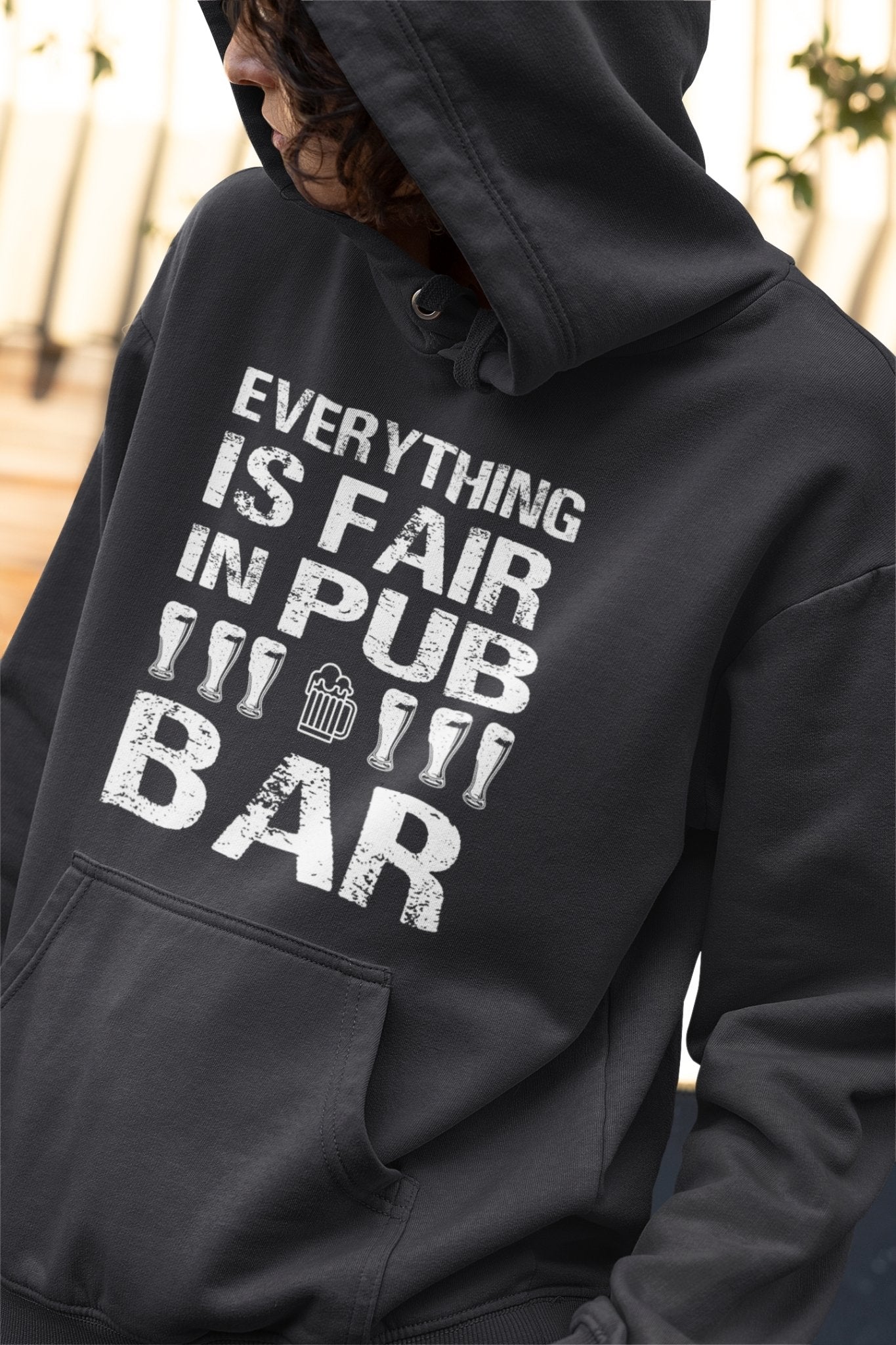 Everthing Is Fair In Pub And Bar Hoodies for Women-FunkyTradition - Funky Tees Club