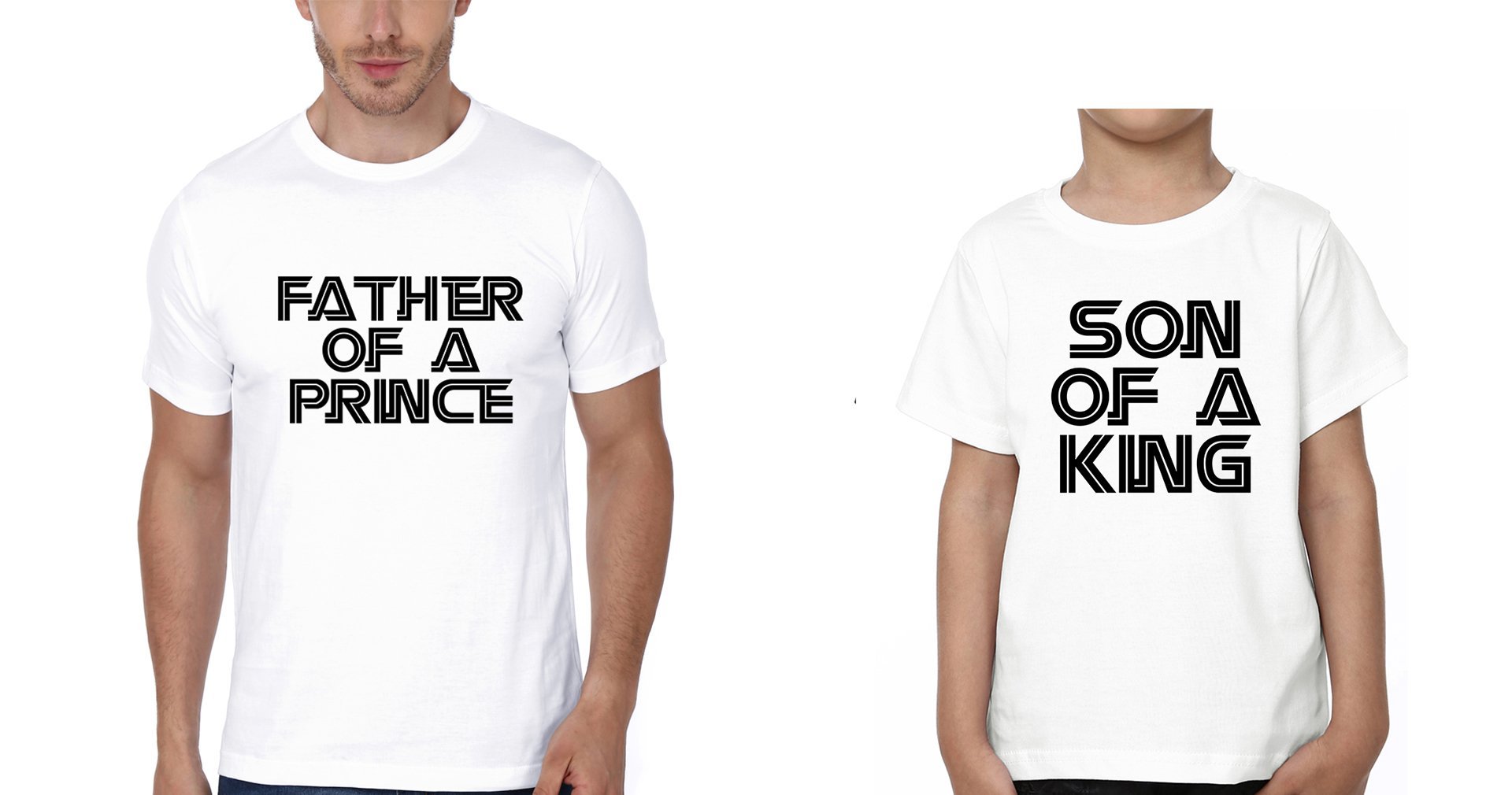 Father Of A Prince Son Of A King Father and Son Matching T-Shirt- FunkyTradition - FunkyTradition