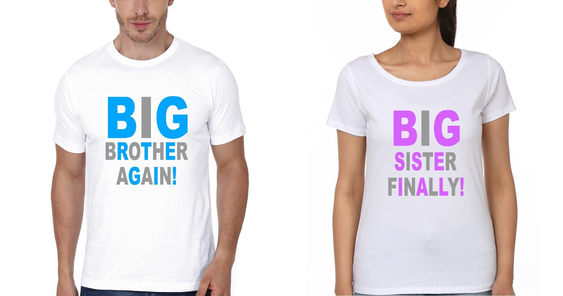 FunkyTradition Big Brother Again Big Sister Finally Brother Sister White Half Sleeves T Shirt - FunkyTradition