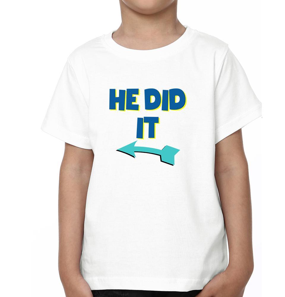 He Did It Brother-Brother Kids Half Sleeves T-Shirts -FunkyTradition - FunkyTradition