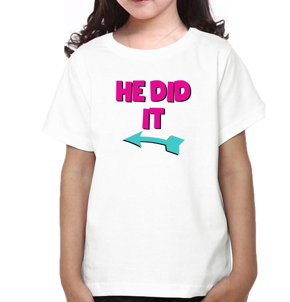 He Did She Did Brother-Sister Kid Half Sleeves T-Shirts -FunkyTradition - FunkyTradition