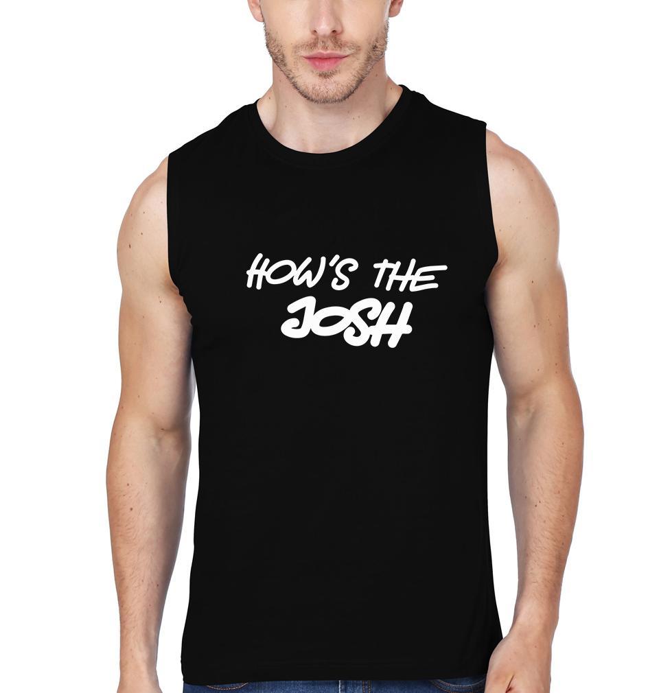 How's The Josh Men Sleeveless T-Shirts-FunkyTradition - FunkyTradition