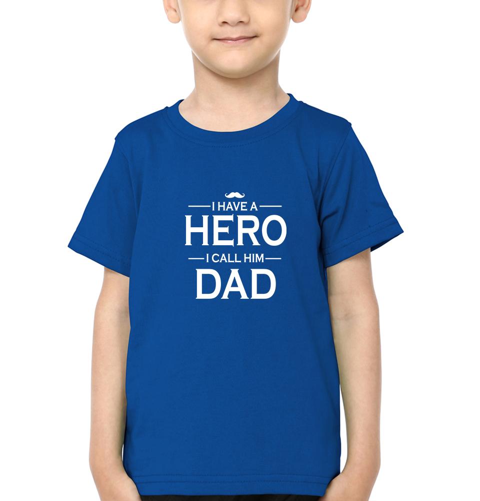 I Have A Hero I Call Him Dad Half Sleeves T-Shirt for Boy-FunkyTradition - FunkyTradition