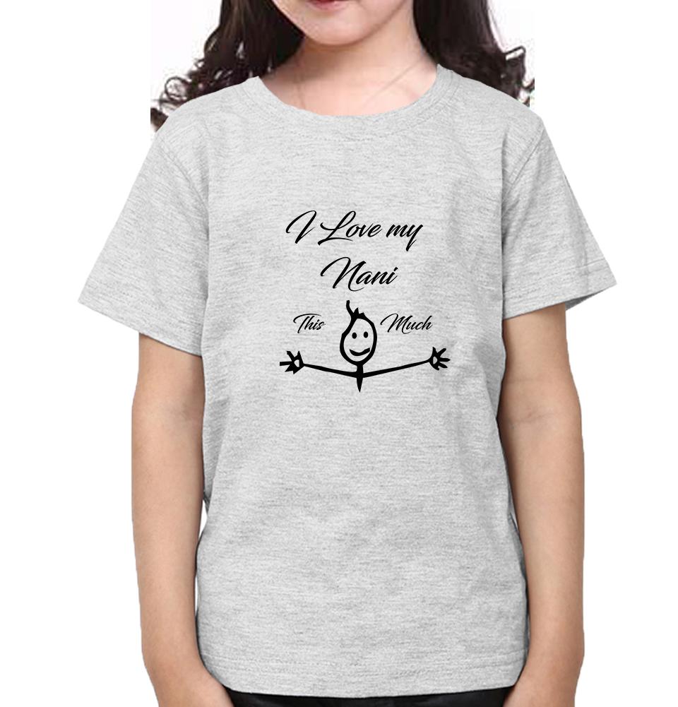 I Love my Nani Half Sleeves T-Shirt For Girls -FunkyTradition - FunkyTradition