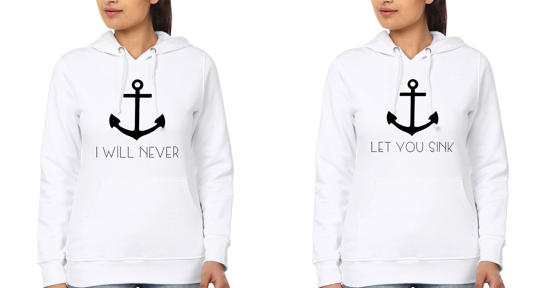 I Will Never let You Sink BFF Hoodies-FunkyTradition - FunkyTradition