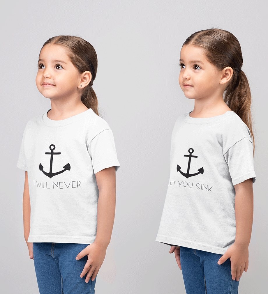I Will Never Let You sink Sister-Sister Kids Half Sleeves T-Shirts -FunkyTradition - FunkyTradition