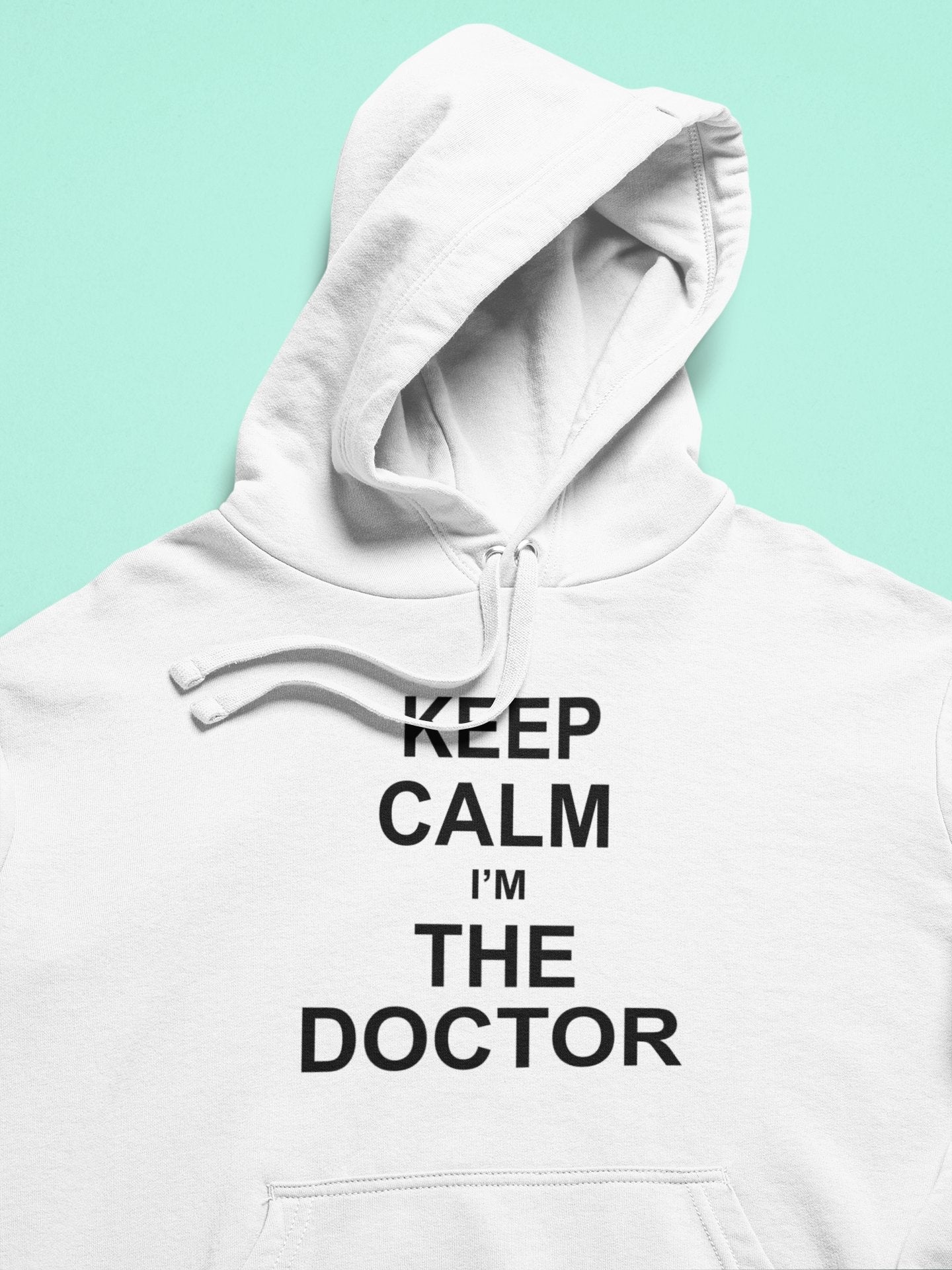 Keep Calm I Am A Doctor Hoodies for Women-FunkyTradition - Funky Tees Club