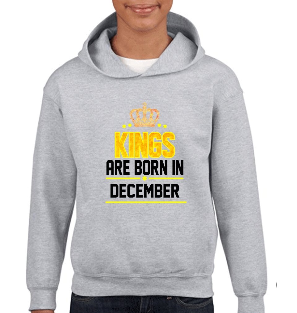 Kings Are Born In December Hoodie For Boys-FunkyTradition - FunkyTradition