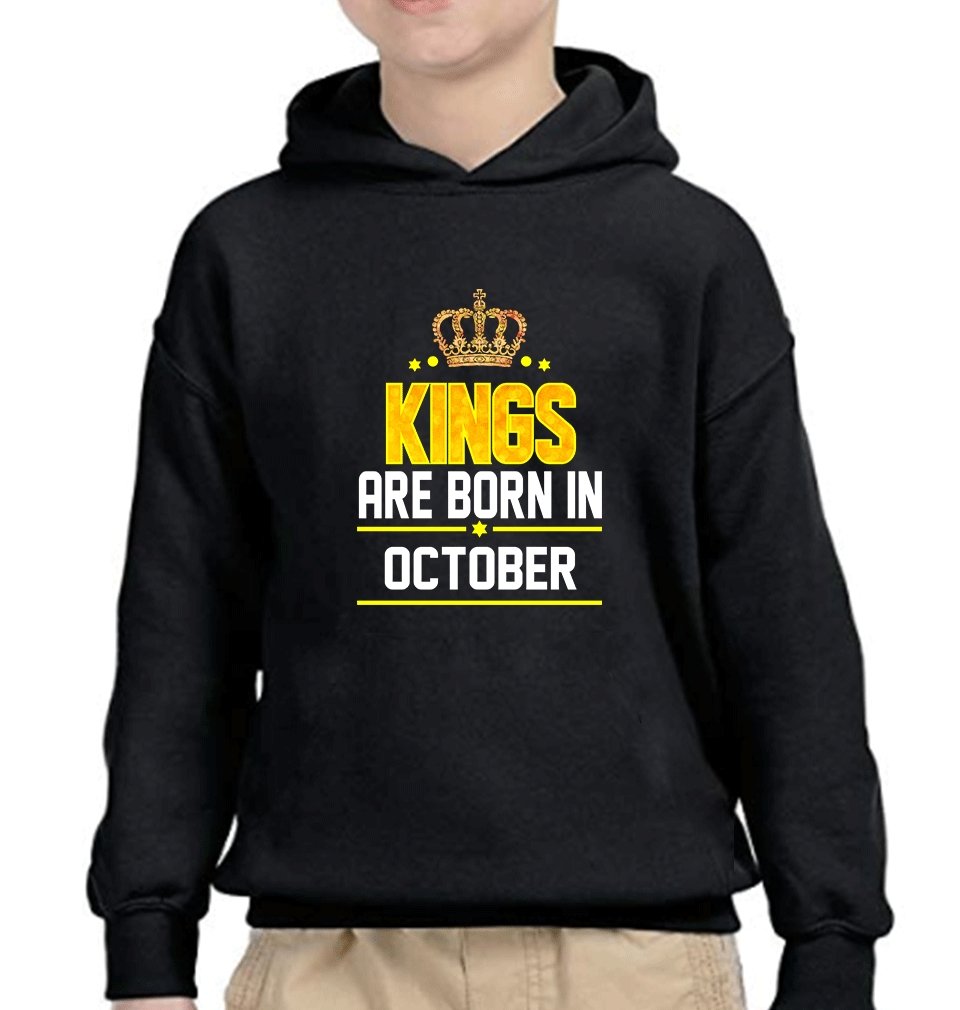 Kings Are Born In October Hoodie For Boys-FunkyTradition - FunkyTradition